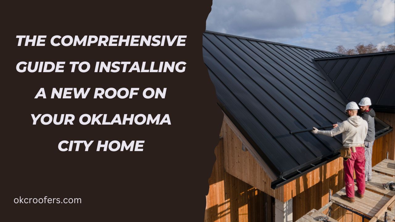 New Roof on Your Oklahoma City Home